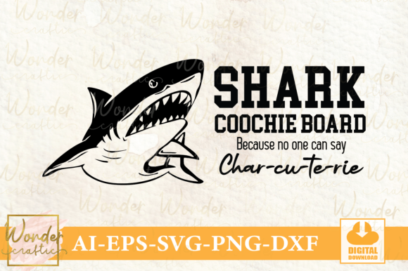 Shark Coochie Board Because No One Can
