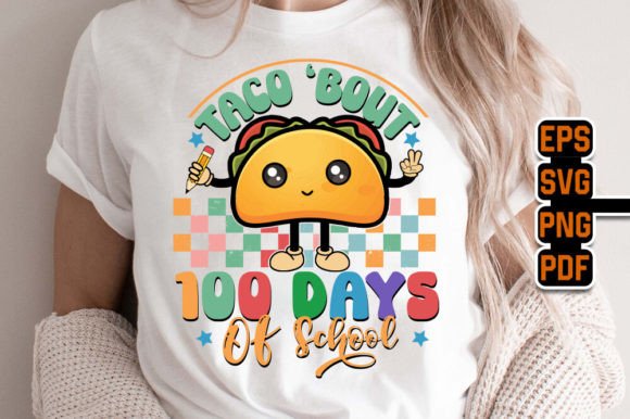 Taco Bout 100 Days of School Design